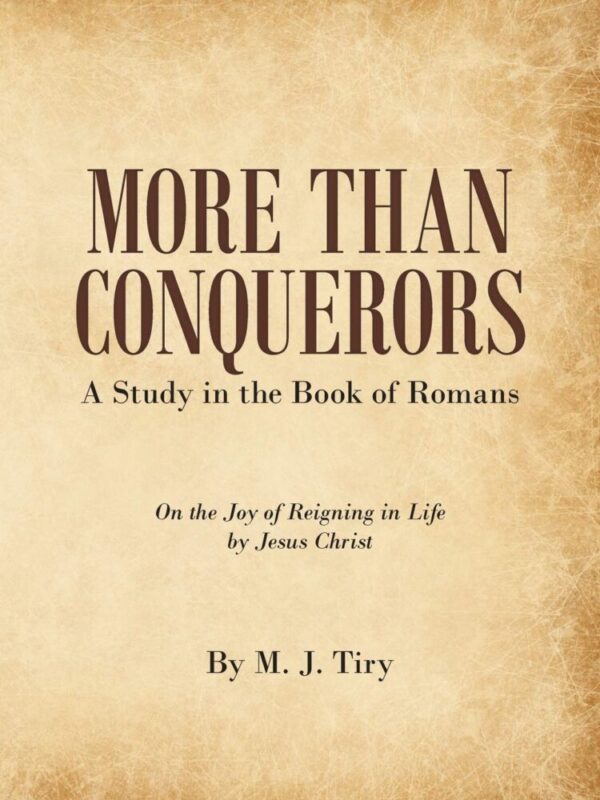 More Than Conquerors: A Study in the Book of Romans - Image 2